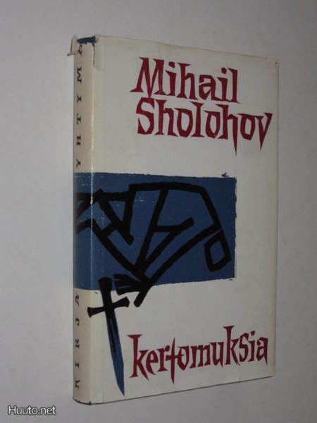 Mihail Sholohov : Kertomuksia - 1.p 1961