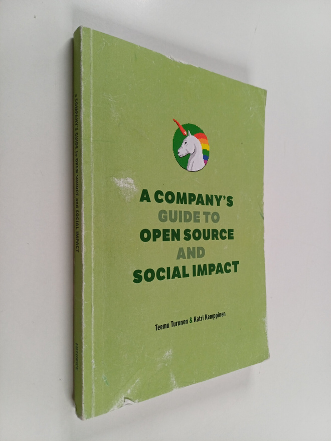 Teemu Turunen : A company's guide to open source and soci...