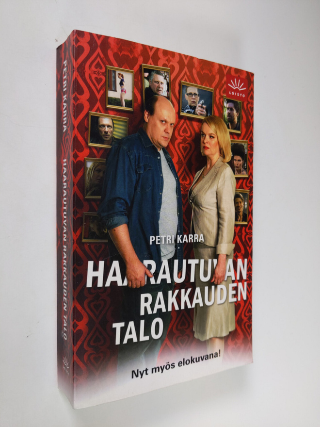 Petri Karra : Haarautuvan rakkauden talo