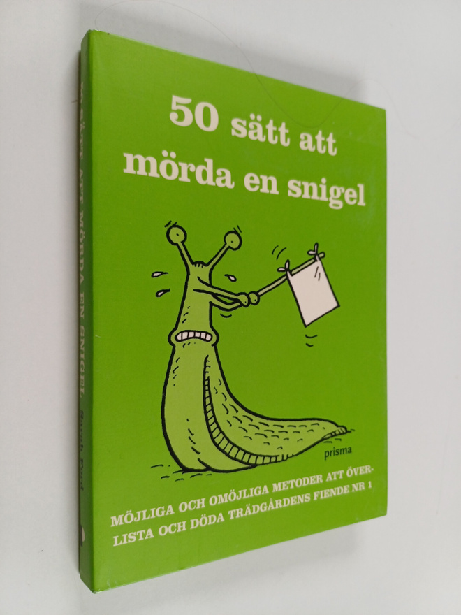Sarah Ford : 50 sätt att mörda en snigel