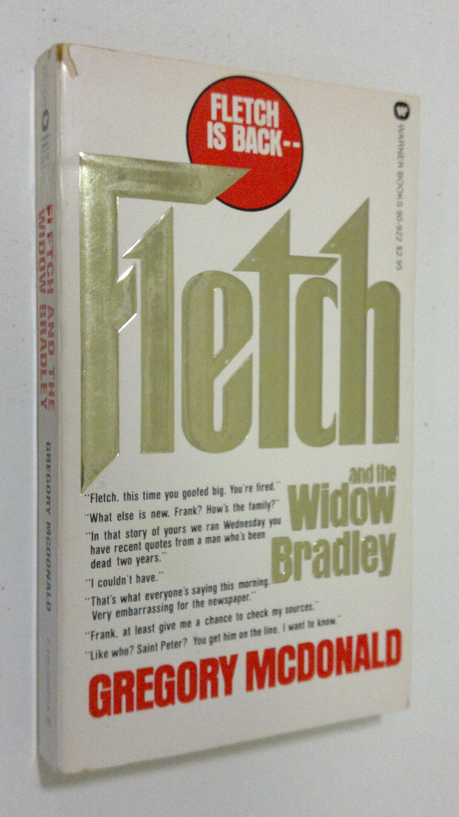 Gregory McDonald : Fletch and the Widow Bradley