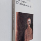 Jorge Semprun : L'ecriture ou la vie - pikkukuva 1