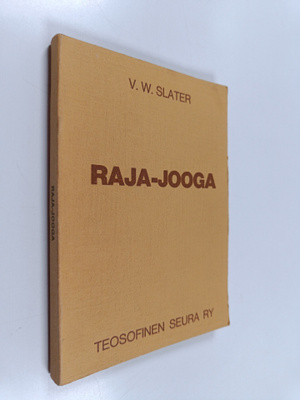 V. W. Slater : Raja-jooga