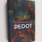 Vuokko Sajaniemi : Pedot (signeerattu, tekijän omiste) - pikkukuva 1