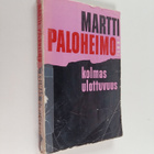 Martti Paloheimo : Kolmas ulottuvuus : pakinoita ja kirjo... - pikkukuva 1
