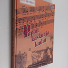 Heikki Perho ym. : Papan kaskut ja laulut : Sananparret, ... - pikkukuva 1
