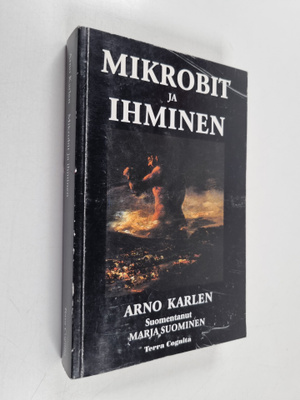 Arno Karlen : Mikrobit ja ihminen