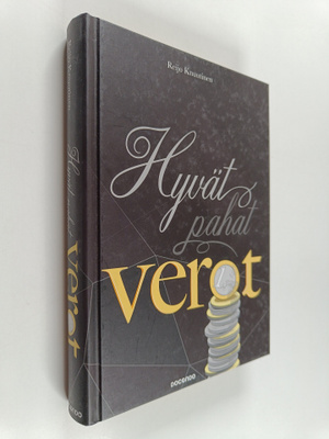 Reijo Knuutinen : Hyvät pahat verot