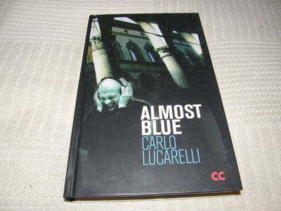 Carlo Lucarelli Almost Blue