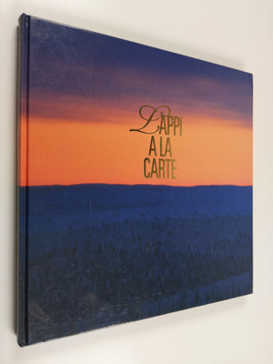 Tapio Sointu : Lappi a la carte