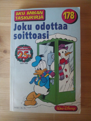 Aku ankan taskukirja 178 joku odottaa soittoasi