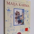 Seppo Heiskanen : Maija Karma : sadun kuvaaja - pikkukuva 1