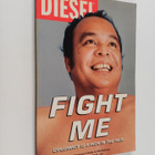 Wentworth K. Lee : Fight me : Diplomacy is a kick in the ... - pikkukuva 1