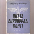 Rosenberg, Alfred: Uutta Eurooppaa kohti, Otava 1942,nid, K3 - pikkukuva 1