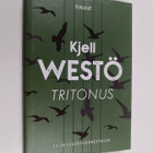 Kjell Westö : Tritonus : en skärgårdsberättelse - pikkukuva 1