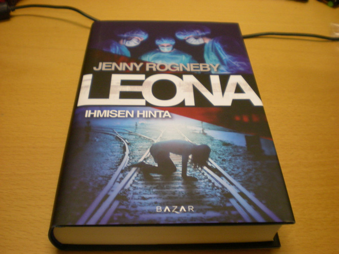 Jenny Rogneby: Leona - Ihmisen hinta
