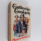 Catherine Cookson : Onnen kulkurit - pikkukuva 1