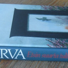 L. Onerva: Etsin suurta tulta, Otava 1984. 266 s. - pikkukuva 2