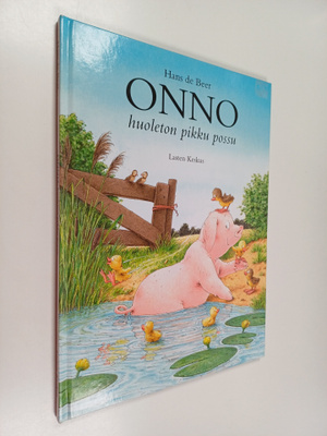 Hans de Beer : Onno, huoleton pikku possu