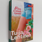 Tuija Lehtinen : Miss Seinäruusu - pikkukuva 1