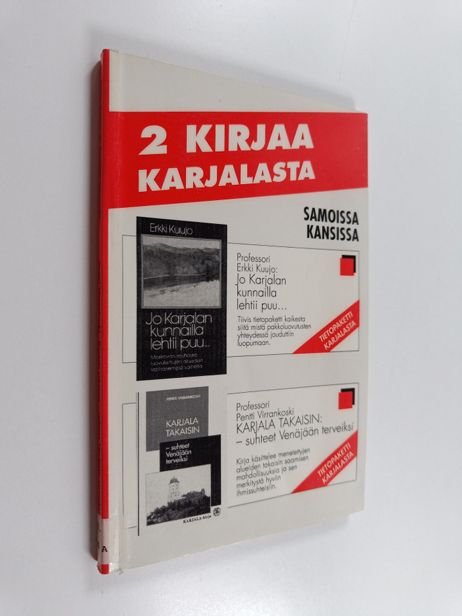 Erkki Kuujo ym. : Jo Karjalan kunnailla lehtii puu : Mosk...