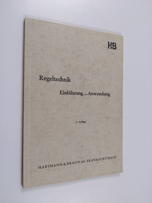 Regeltechnik - Einfuhrung ... Anwendung
