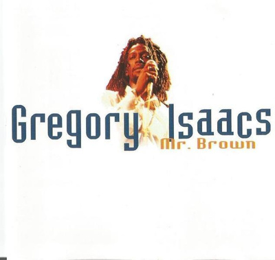 Gregory Isaacs : Mr. Brown--Cd