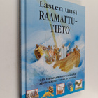 Stephanie Jeffs ym. : Lasten uusi raamattutieto - pikkukuva 1