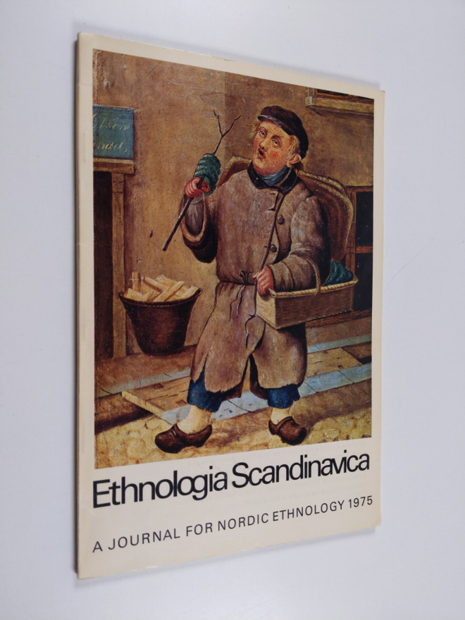 Ethnologia Scandinavica 1975 : a journal for Nordic ethno...