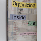 Julie Morgenstern : Organizing from the inside out - pikkukuva 1
