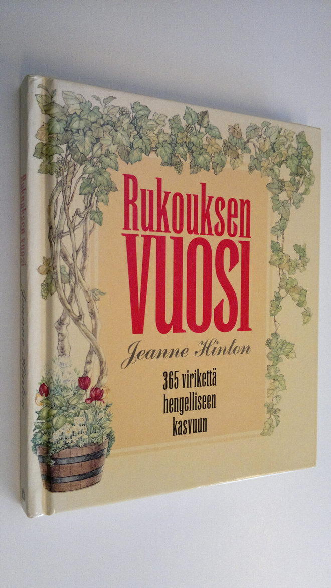 Jeanne Hinton : Rukouksen vuosi