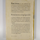 Veikko Rissanen : Sininen siipipeili : eräkertomuksia - pikkukuva 2