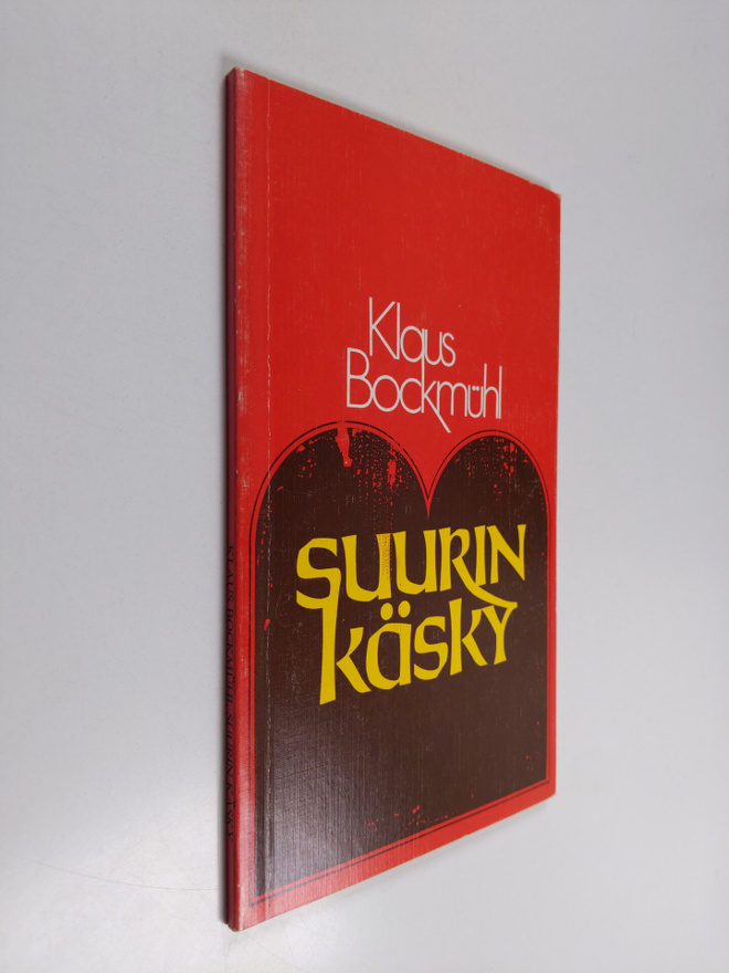 Klaus Bockmuhl : Suurin käsky