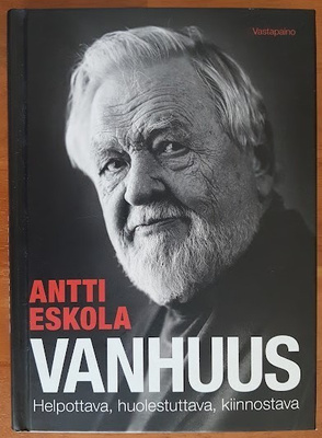 Antti Eskola: Vanhuus