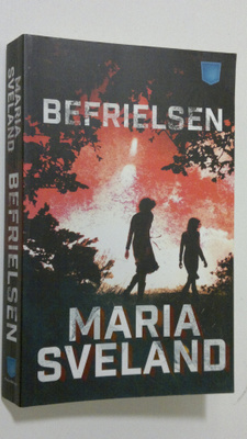 Maria Sveland : Befrielsen