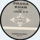 PRAGA KHAN :: RAVE ALERT :: VINYYLI MAXI 12" 1992 - pikkukuva 3