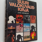 John Hedgecoe : Suuri valokuvauskirja : opi ottamaan pare... - pikkukuva 1
