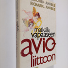 Ulla Käkönen-Anobile : Matkalla vapaaseen avioliittoon - pikkukuva 1