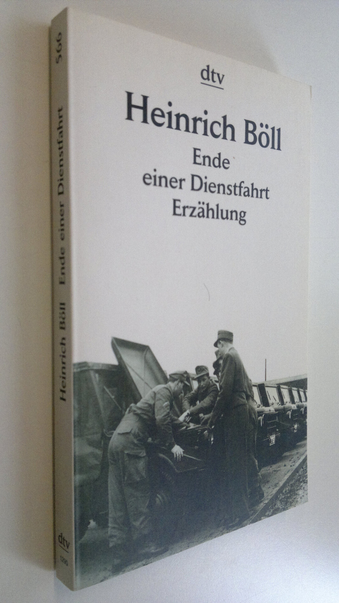 Heinrich Böll : Ende einer Dienstfahrt