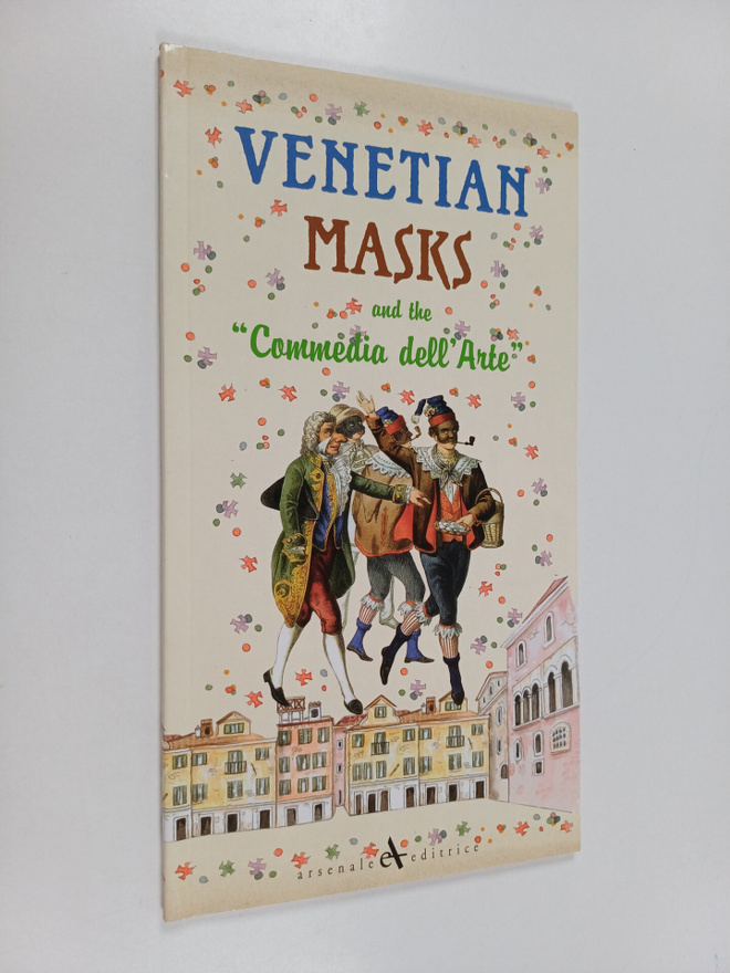 Venetian masks and the "Commedia dell'arte"