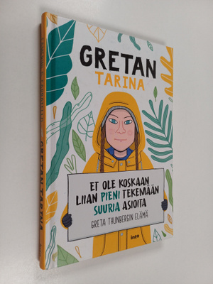 Valentina Camerini : Gretan tarina : et ole koskaan liian...