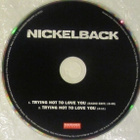 Nickelback • Trying Not To Love You PROMO CD-Single - pikkukuva 3