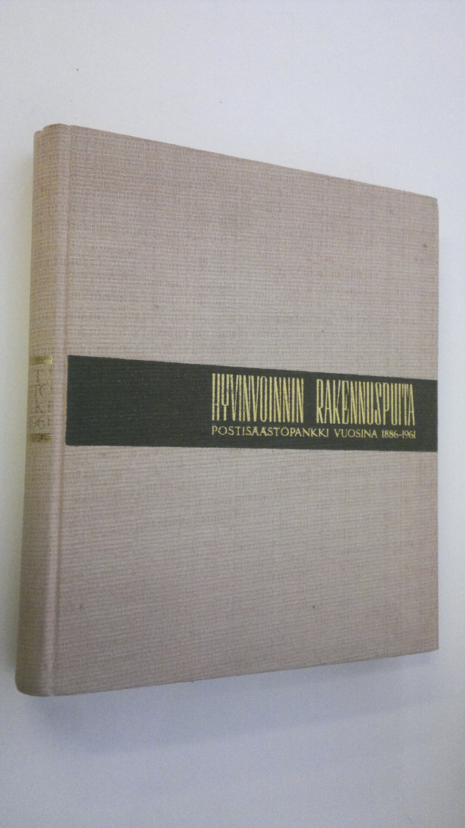 Jaakko Auer : Hyvinvoinnin rakennuspuita : Postisäästöpan...