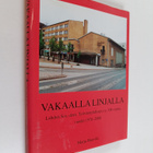 Marja Huovila : Vakaalla linjalla : Lahden sos.dem. työvä... - pikkukuva 1