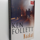 Ken Follett : Naakat - pikkukuva 1