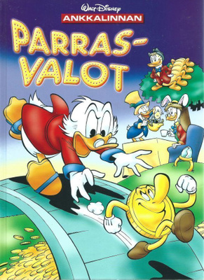 Ankkalinnan Parrasvalot 1-painos 2013