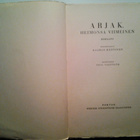Hänninen Kaarlo: ARJAK, heimonsa viimeinen, v. 1930 - pikkukuva 3