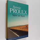 Annie Proulx : Näin on hyvä : kertomuksia Wyomingista 3 - pikkukuva 1