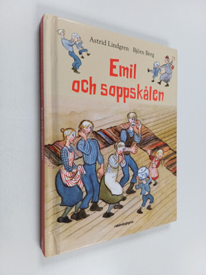Astrid Lindgren : Emil och soppskålen