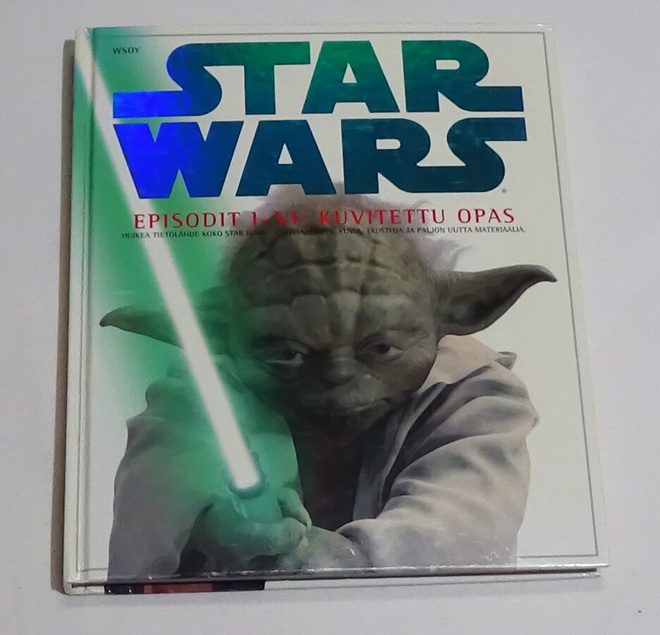 Star Wars Episodit I - VI : kuvitettu opas